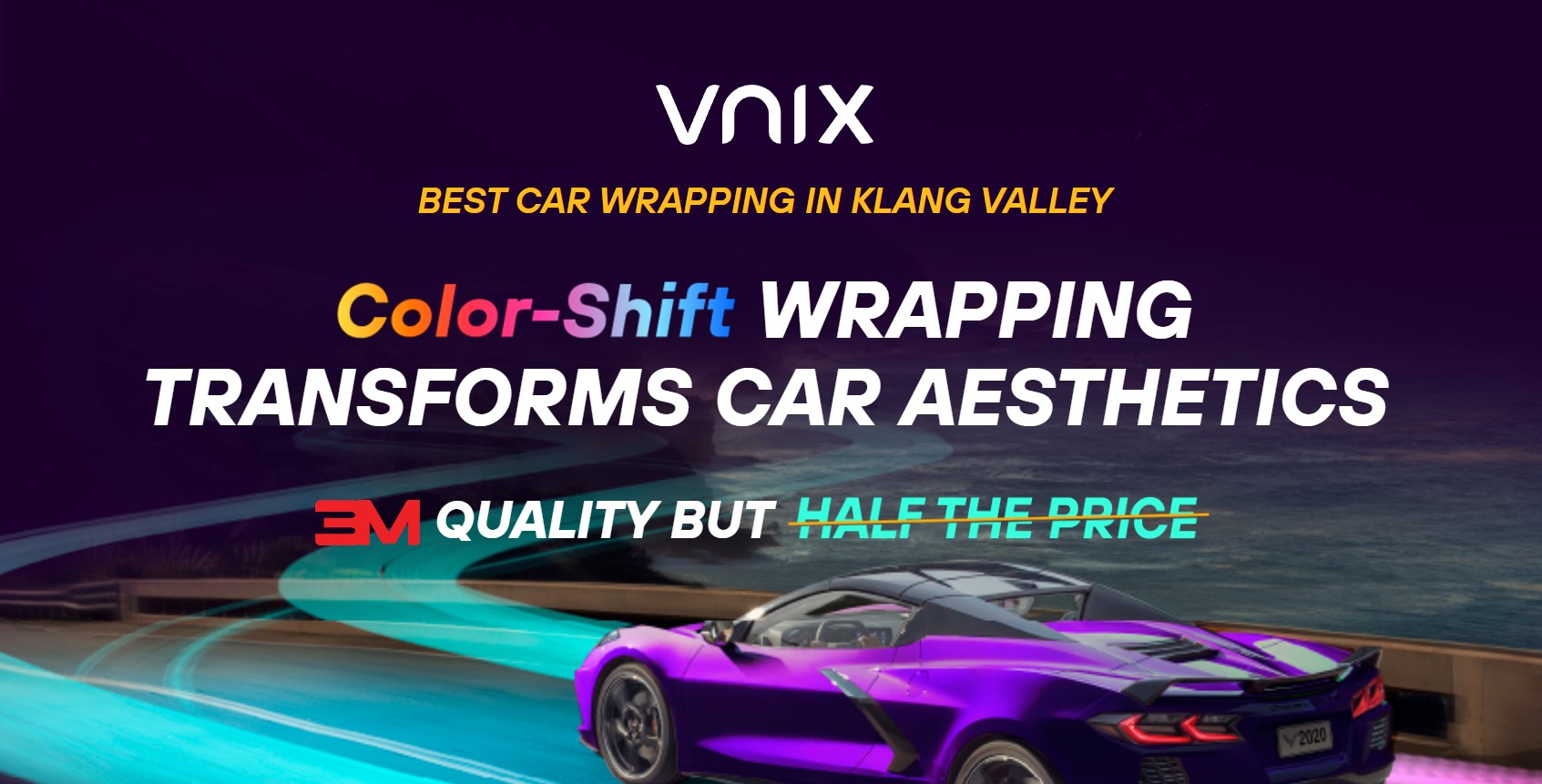 Best Car Color Wrapping in Klang Valley | VNIX Malaysia